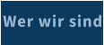 Wer wir sind